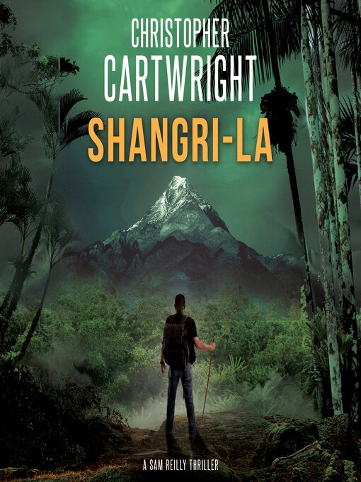 Title details for Shangri-La by Christopher Cartwright - Wait list